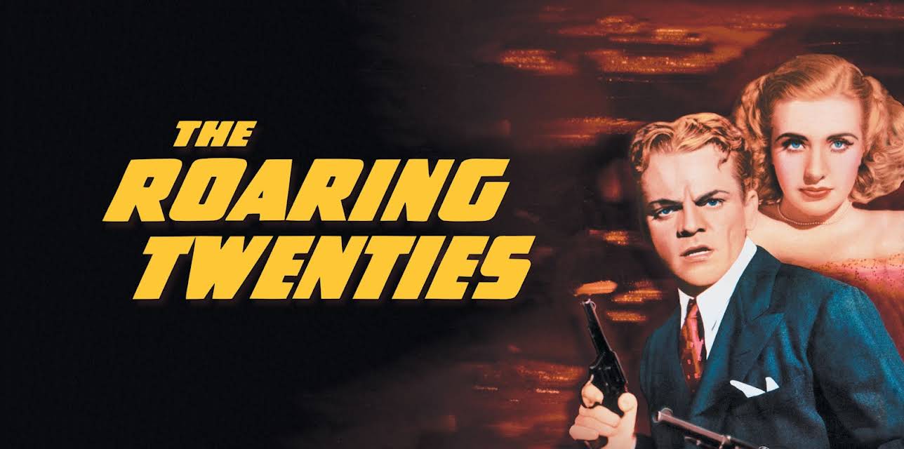 The Roaring Twenties (1939)