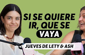 Se Regalan Dudas season-1: Cómo soltar cuando alguien ya no quiere estar, con Lety & Ash