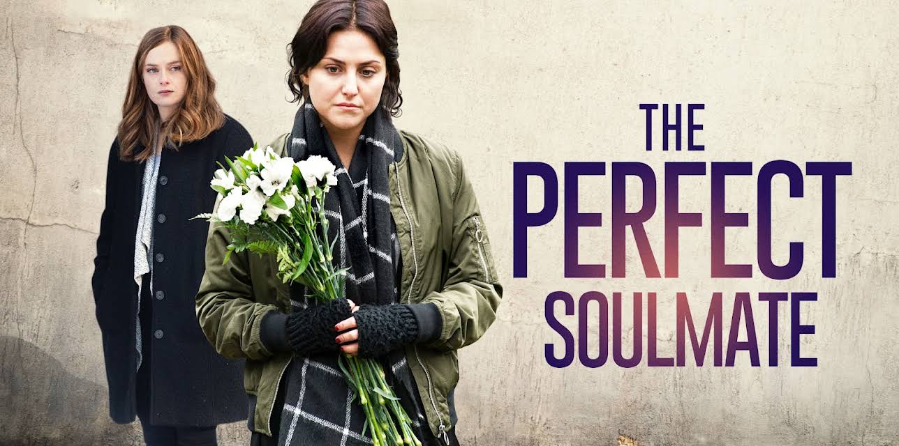 THE PERFECT SOULMATE (2017)