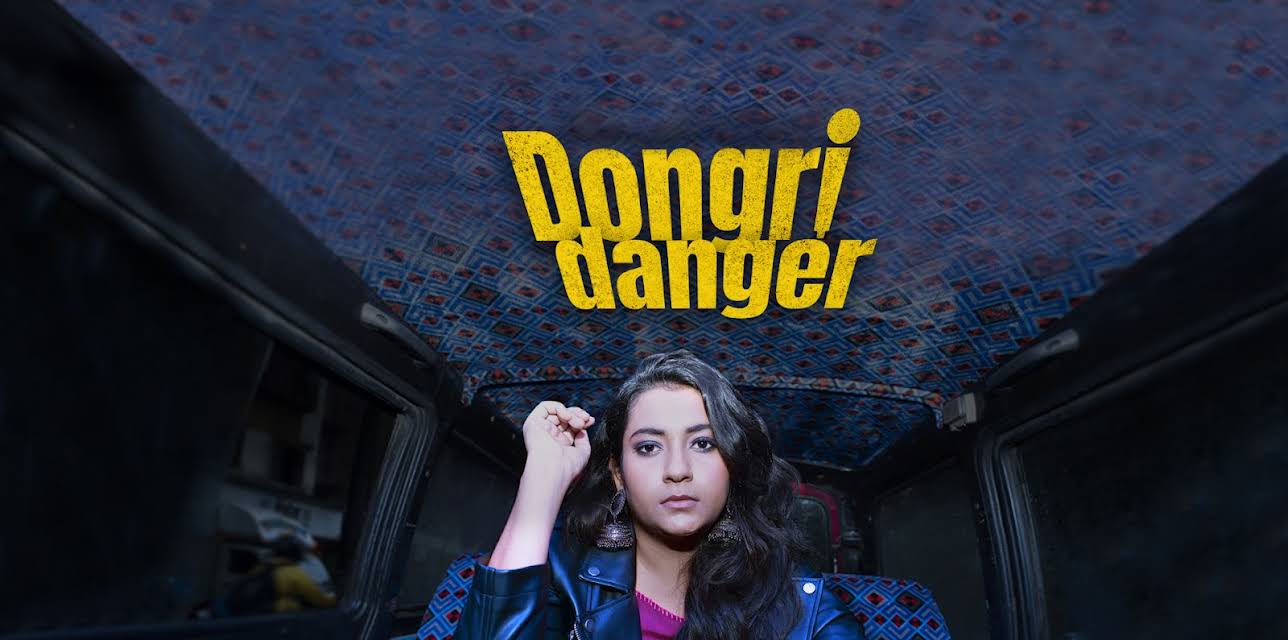 Dongri Danger (2022)