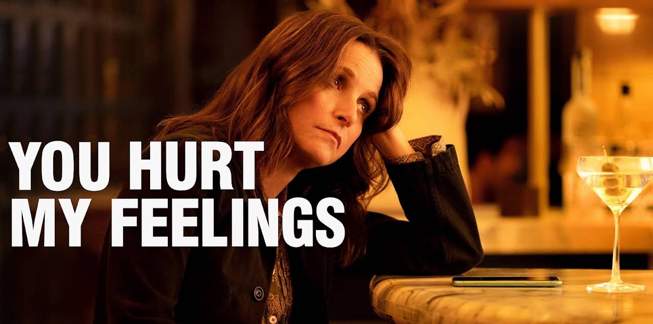 You Hurt My Feelings (2024)