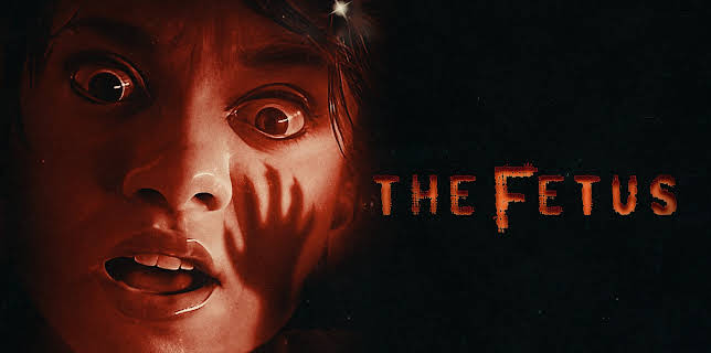 The Fetus (2025)