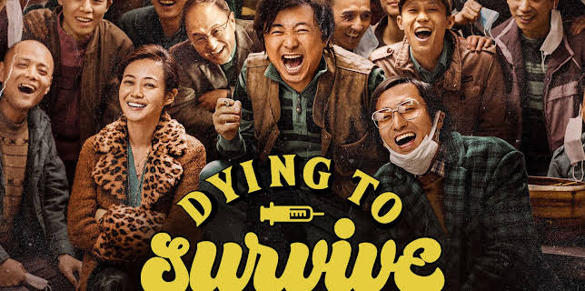 Dying to Survive (2019)