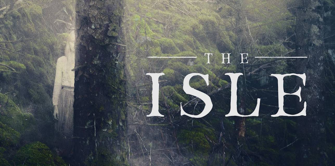 The Isle (2019)