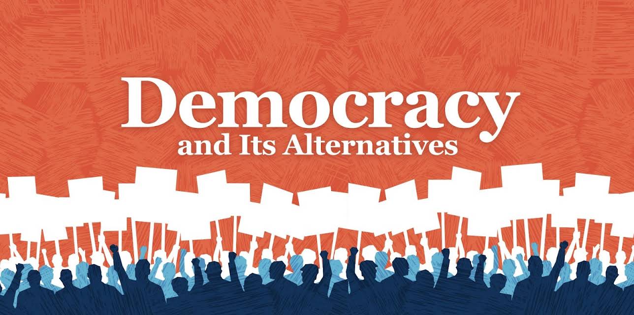 Democracy and Its Alternatives