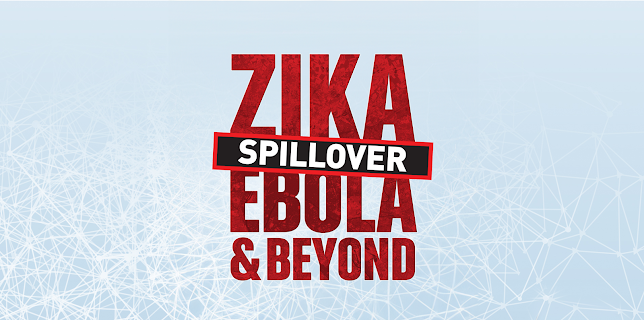 Spillover- Zika, Ebola & Beyond: Season 1