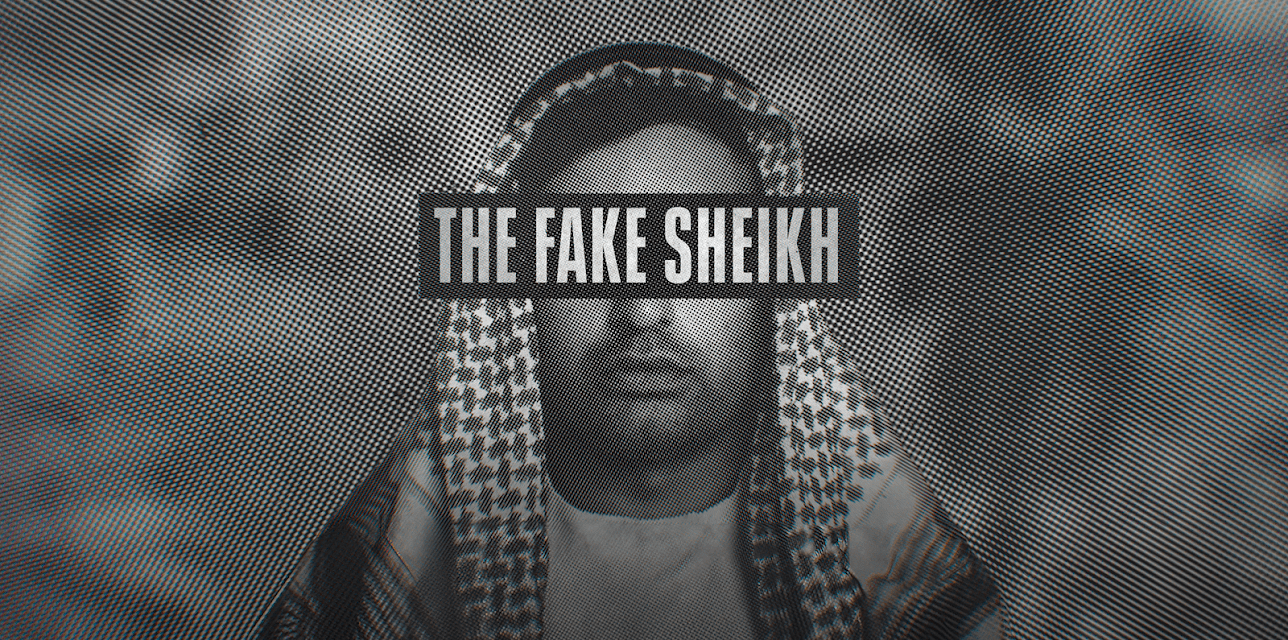 The Fake Sheik