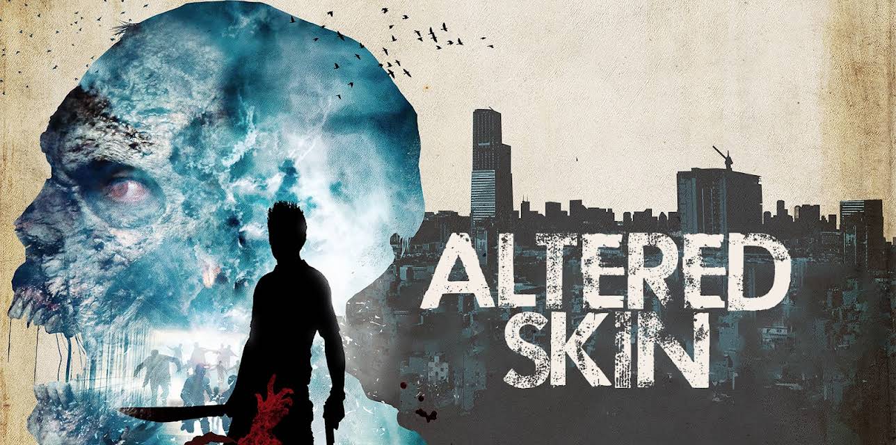 Altered Skin (2018)