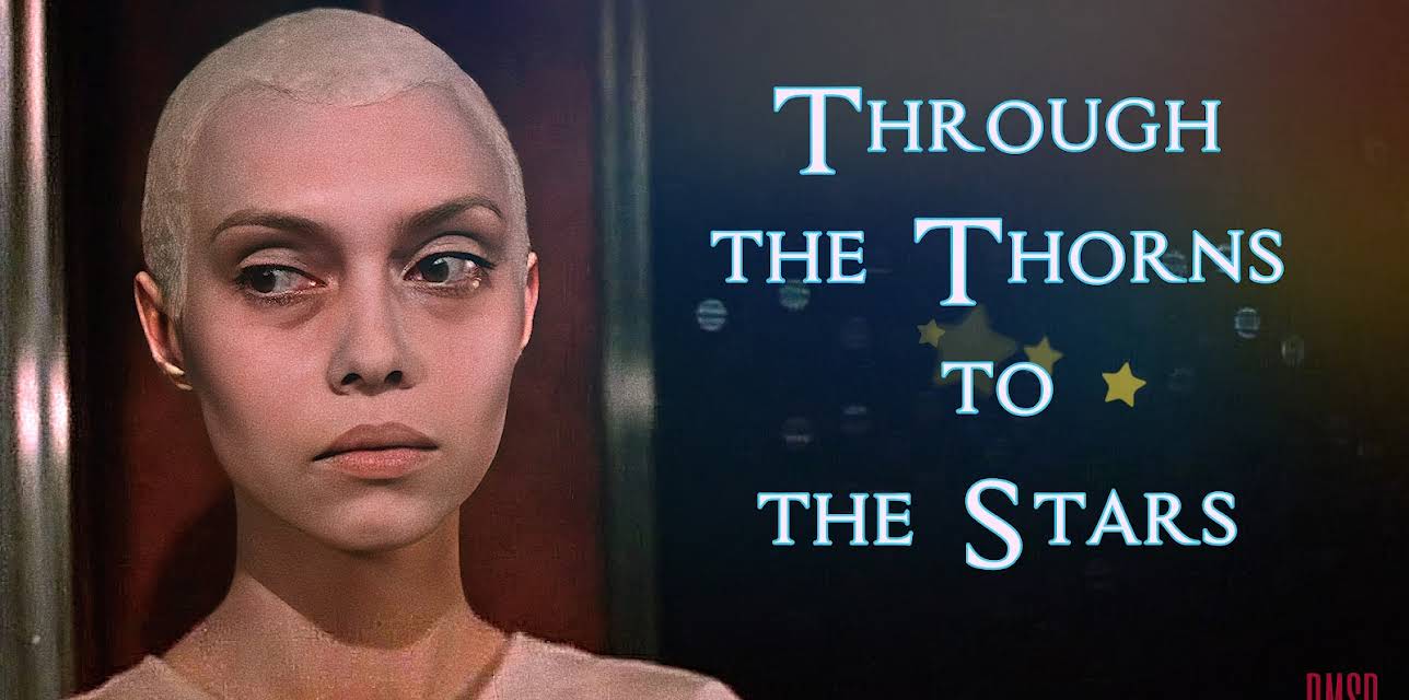Through the Thorns to the Stars