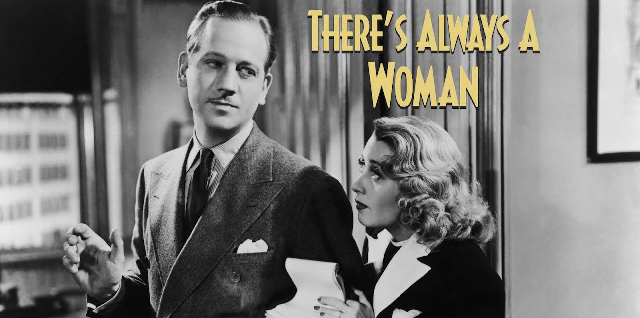 There's Always a Woman (1938)