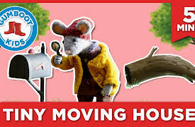 Scout and Gumboot Kids Series: Tiny Moving House