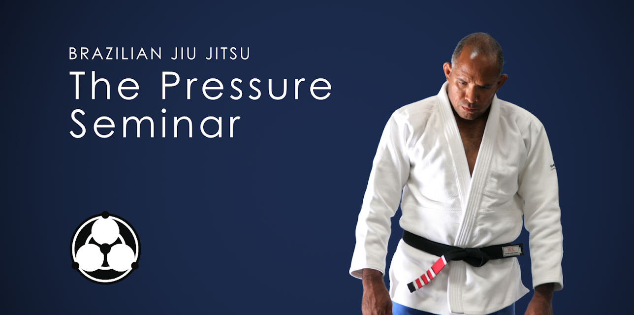 Brazilian Jiu Jitsu | The Pressure Seminar