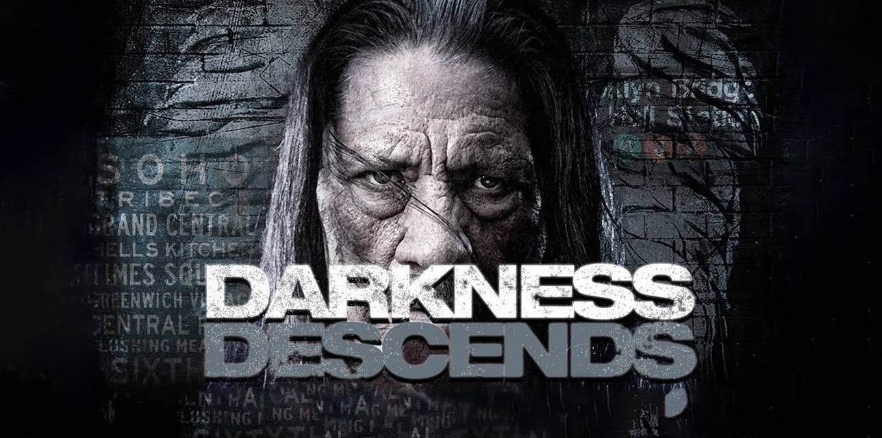 Darkness Descends (2014)