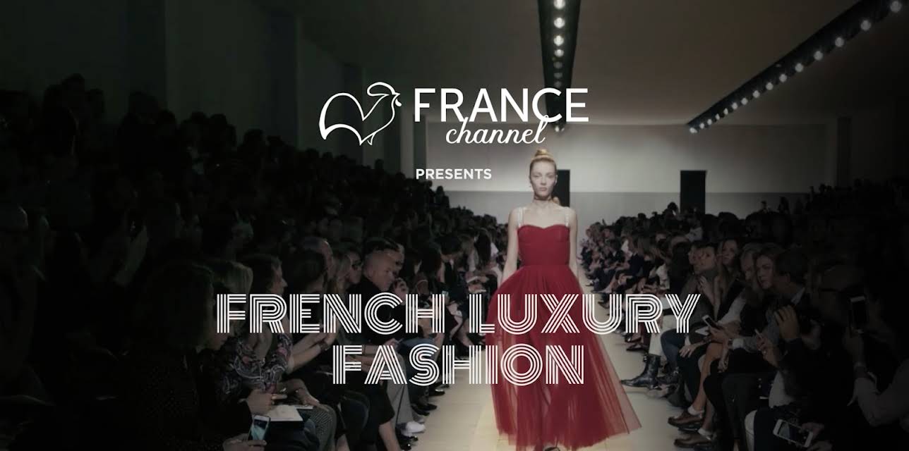 French Luxury Fashion (2024)