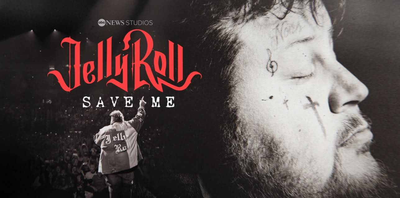 Jelly Roll: Save Me