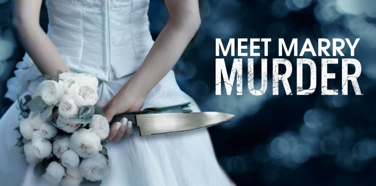 Meet, Marry, Murder