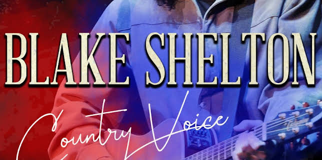 Blake Shelton: Country Voice (2019)