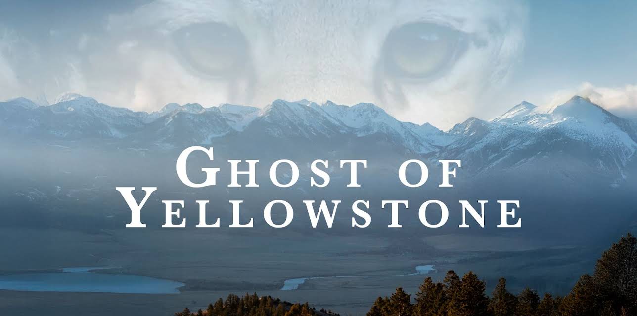 Ghost of Yellowstone