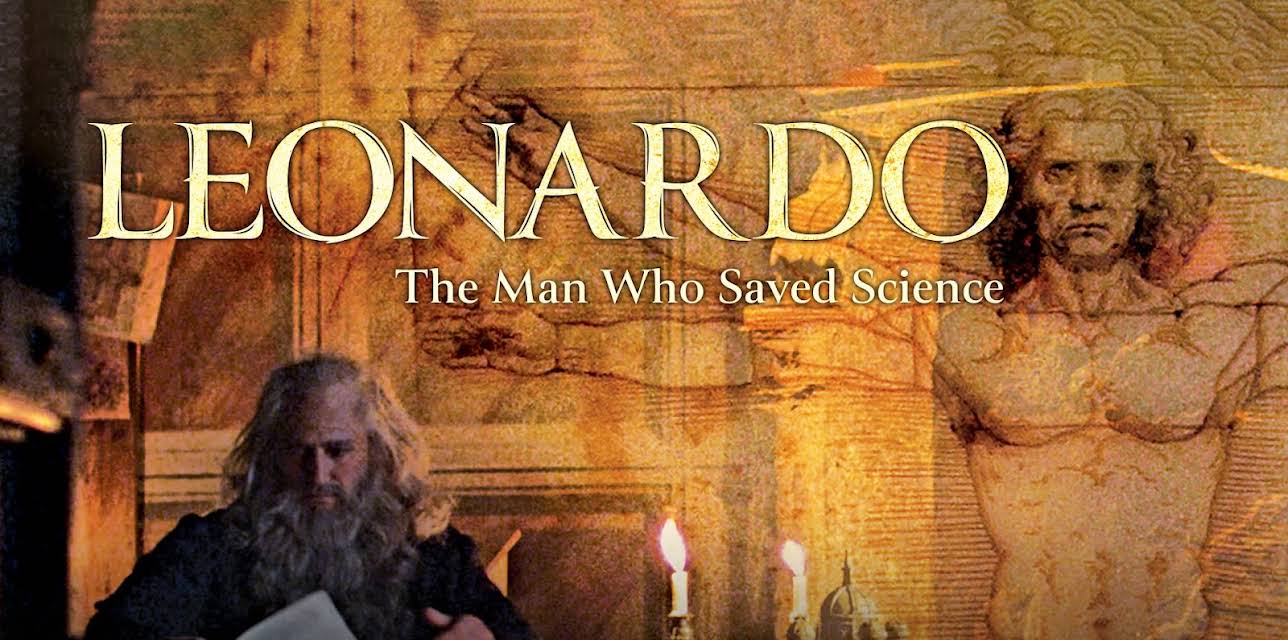 Leonardo, The Man Who Saved Science (2000)