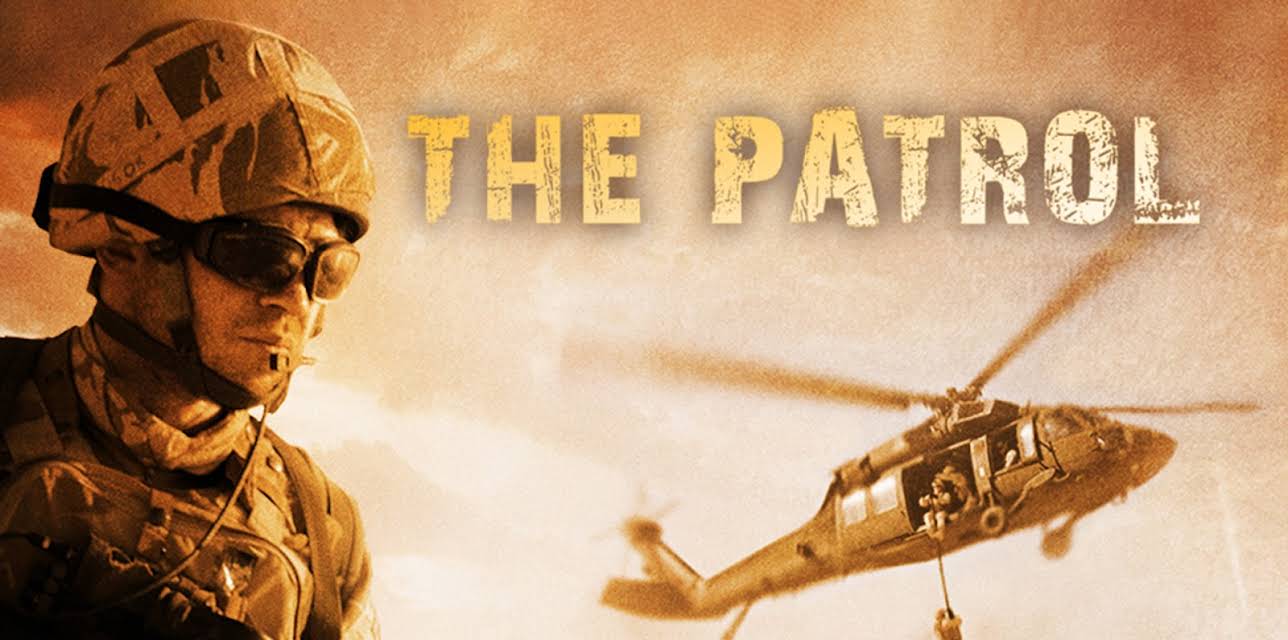The Patrol (2014)
