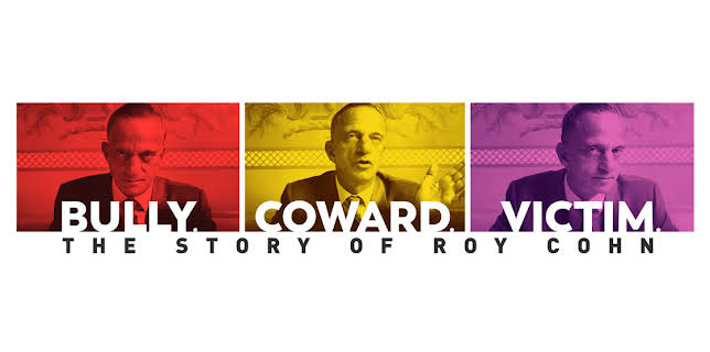Bully, Coward, Victim: The Roy Cohn Story (2020)