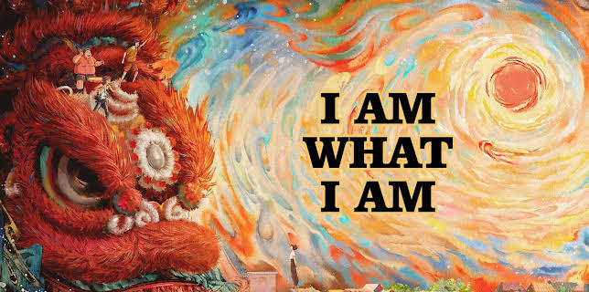 I Am What I Am (2021)