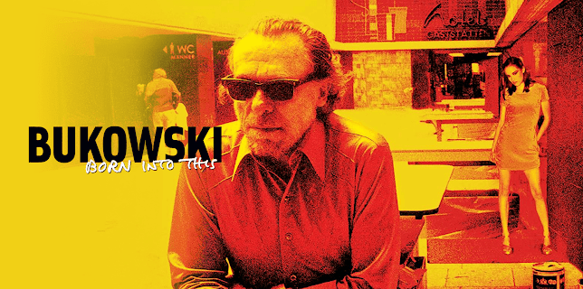 Bukowski Born Into This (2003)