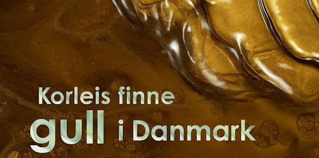 14:45: Korleis finne gull i Danmark | NRK 2 | 11/18 2025