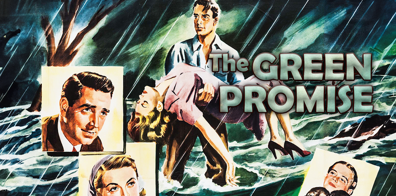 The Green Promise (1949)