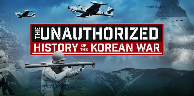 The Unauthorized History of the Korean War Season 1