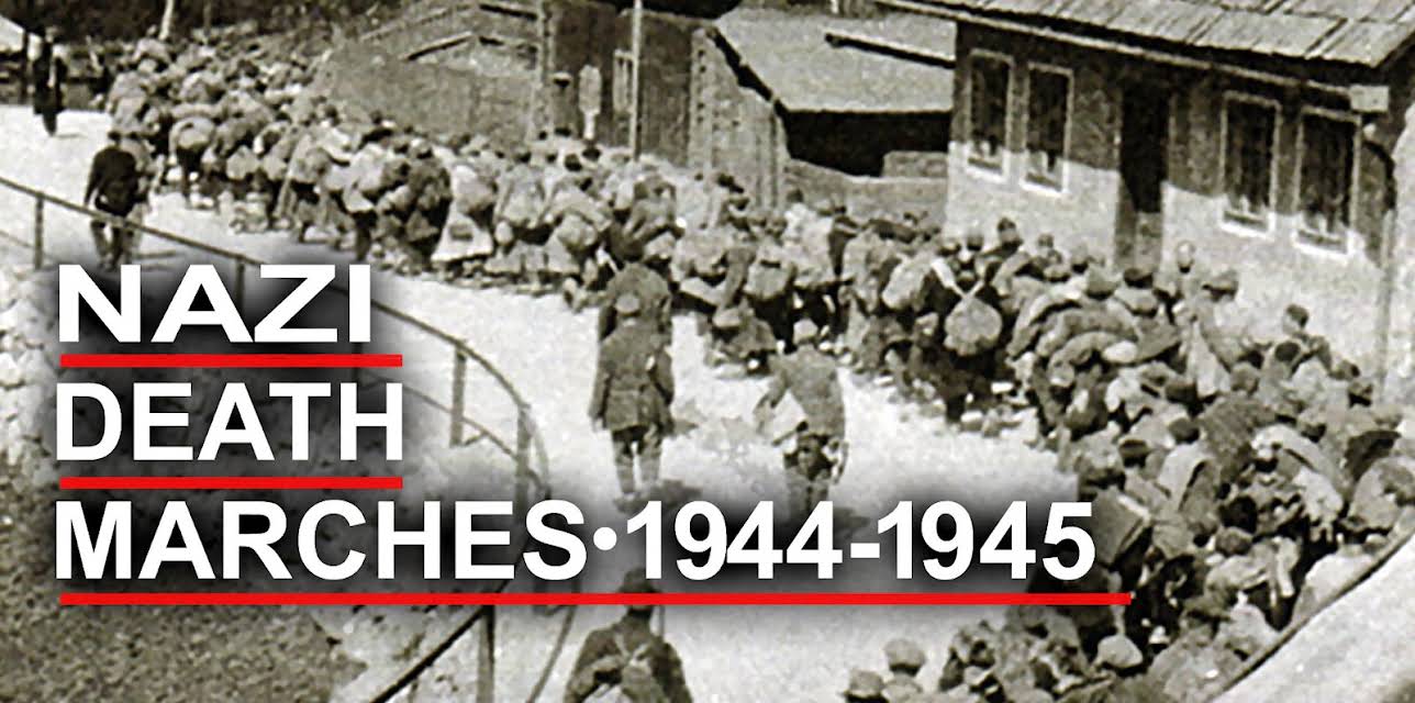 Nazi Death Marches (2023)