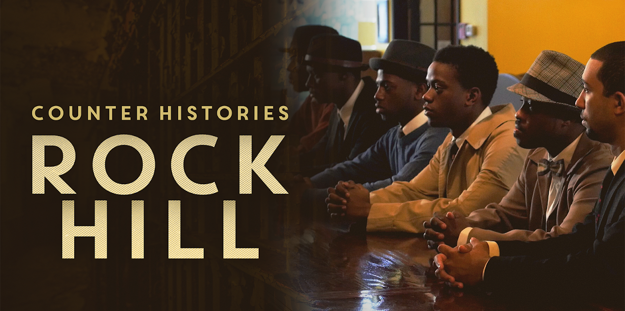 Counter Histories: Rock Hill (2021)