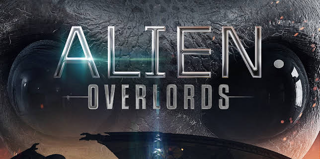 Alien Overlords (2018)