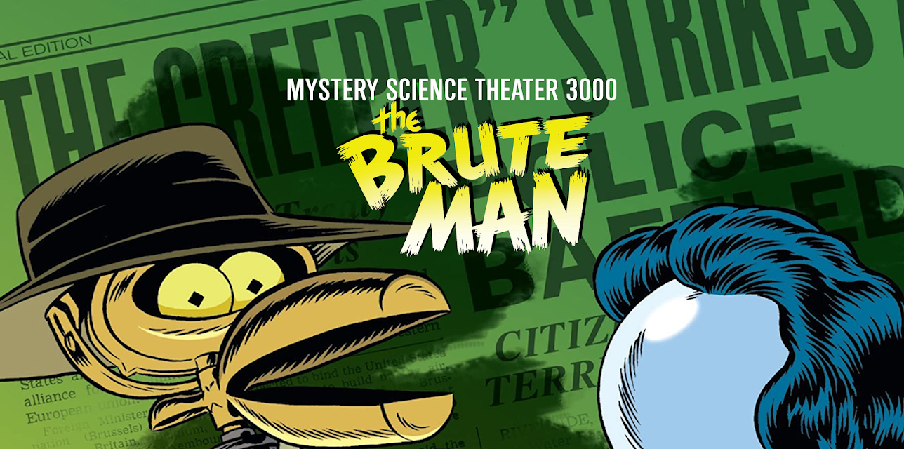 Mystery Science Theater 3000: The Brute Man (1996)