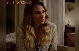 No Tomorrow, Season 1: No Truer Words