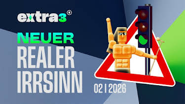 04:20: extra 3 Spezial: Der reale Irrsinn | One | 8/15 2026