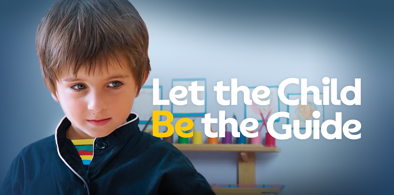 Montessori: Let The Child Be The Guide (2017)
