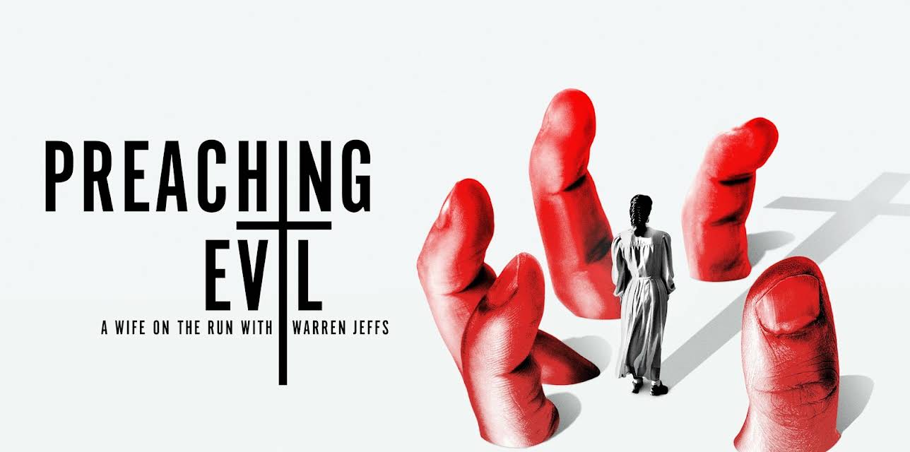Preaching Evil: A Wife on the Run with Warren Jeffs S1