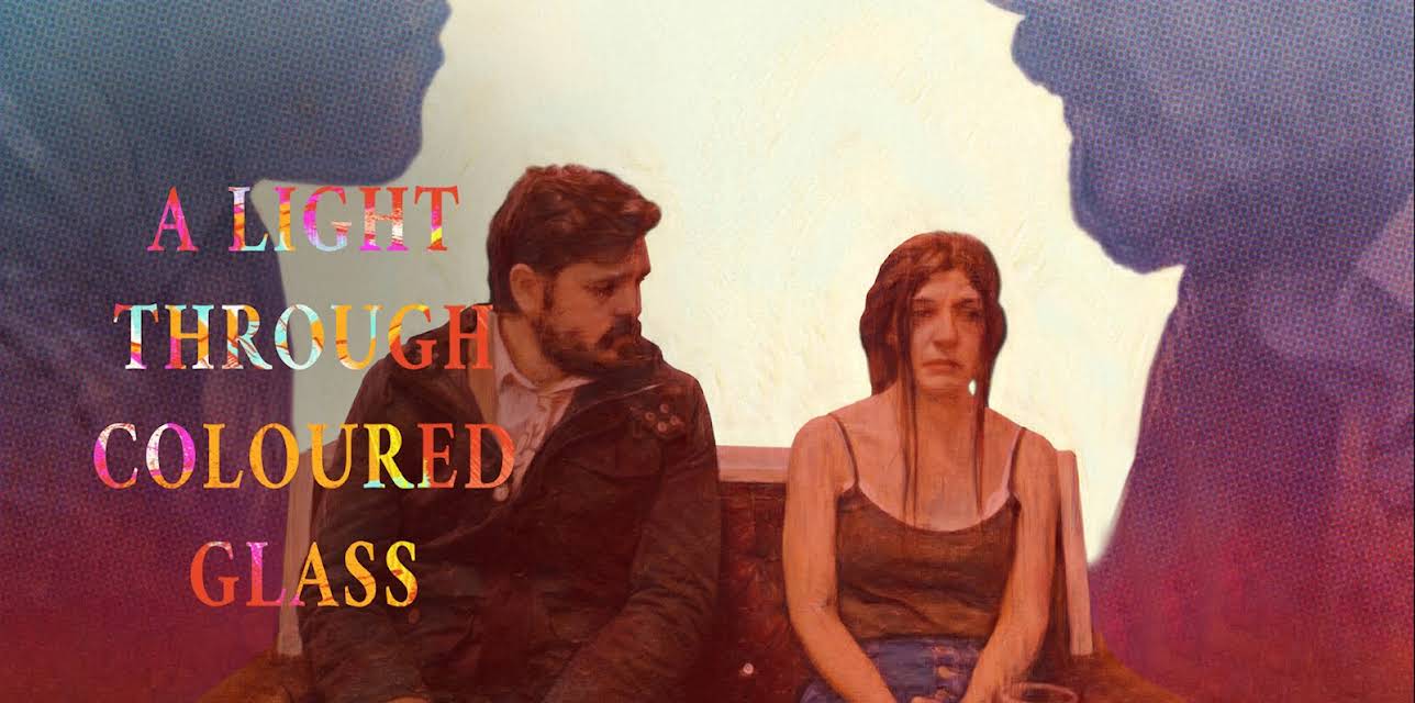 A Light Through Coloured Glass (2025)