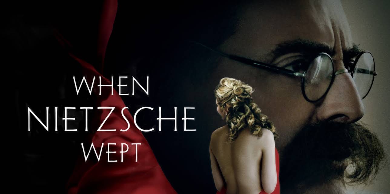 When Nietzsche Wept (2007)