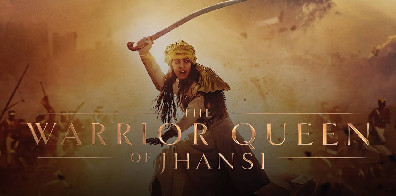 The Warrior Queen of Jhansi (2019)