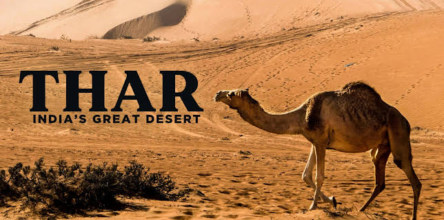 Thar: India’s Great Desert