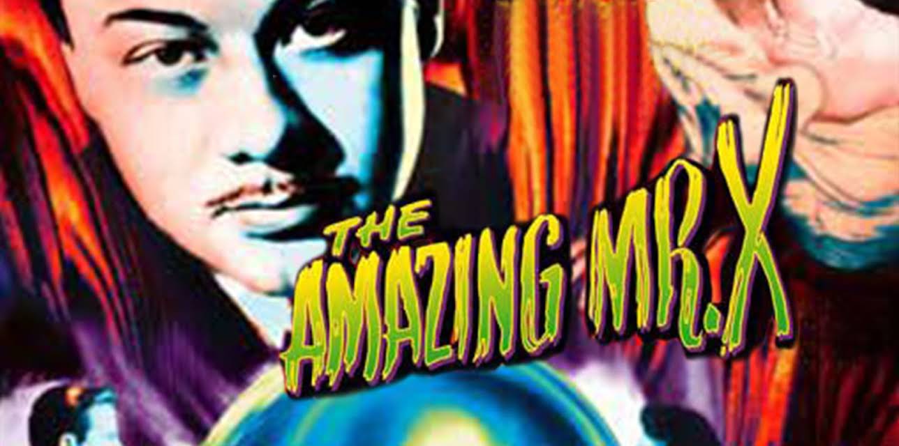 The Amazing Mr. X (1948)