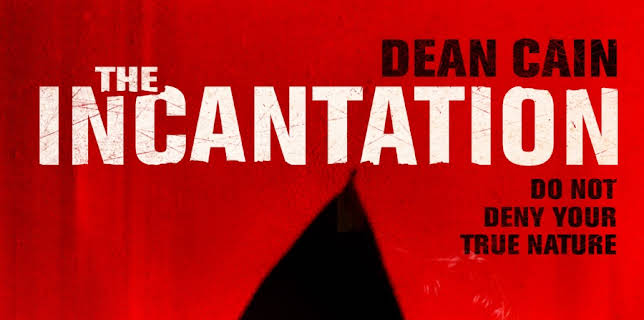 The Incantation (2018)