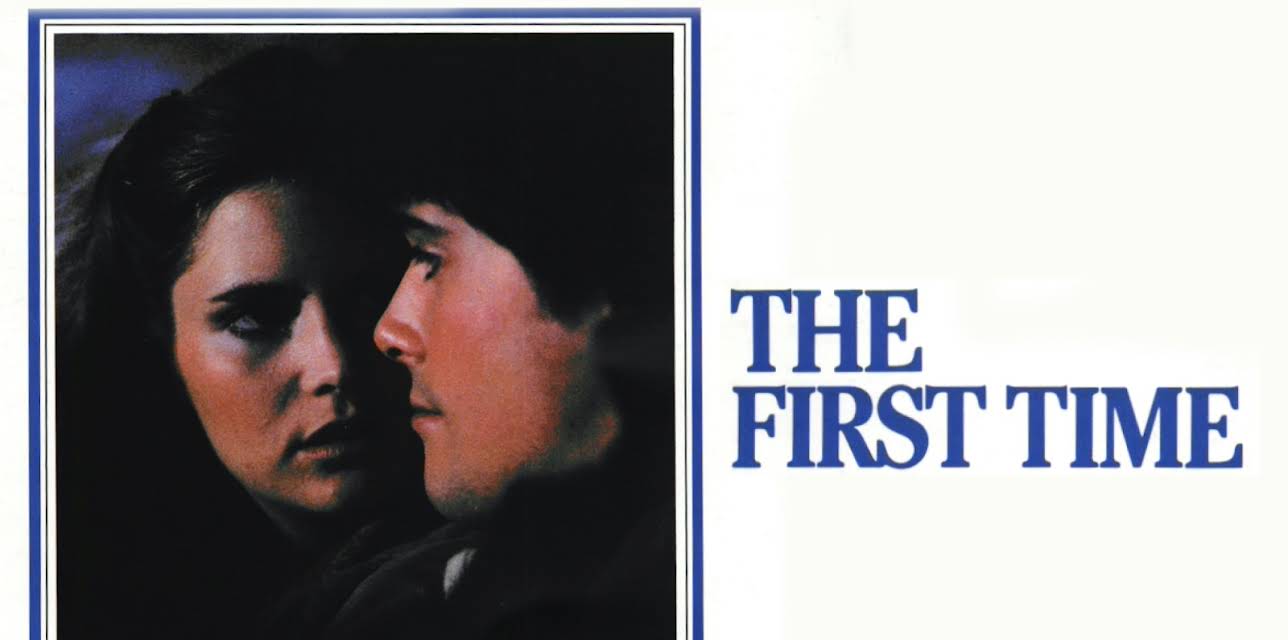 The First Time (1982) (1982)