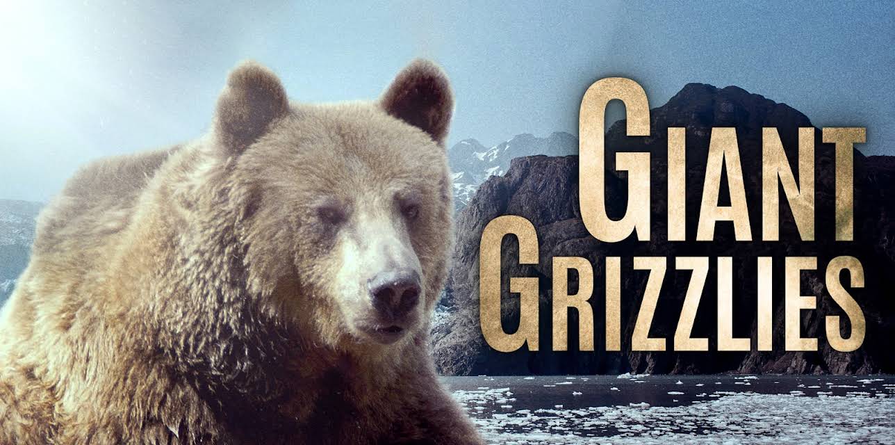 Giant Grizzlies (2019)