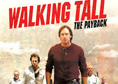 Walking Tall: The Payback