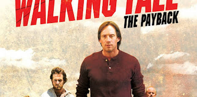 23:30: Walking Tall: The Payback | Viasat 4 | 2/17 2026