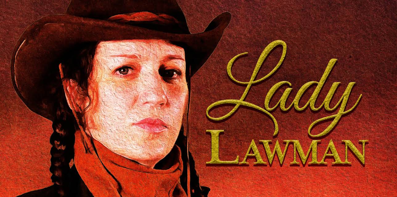 Lady Lawman (2021)