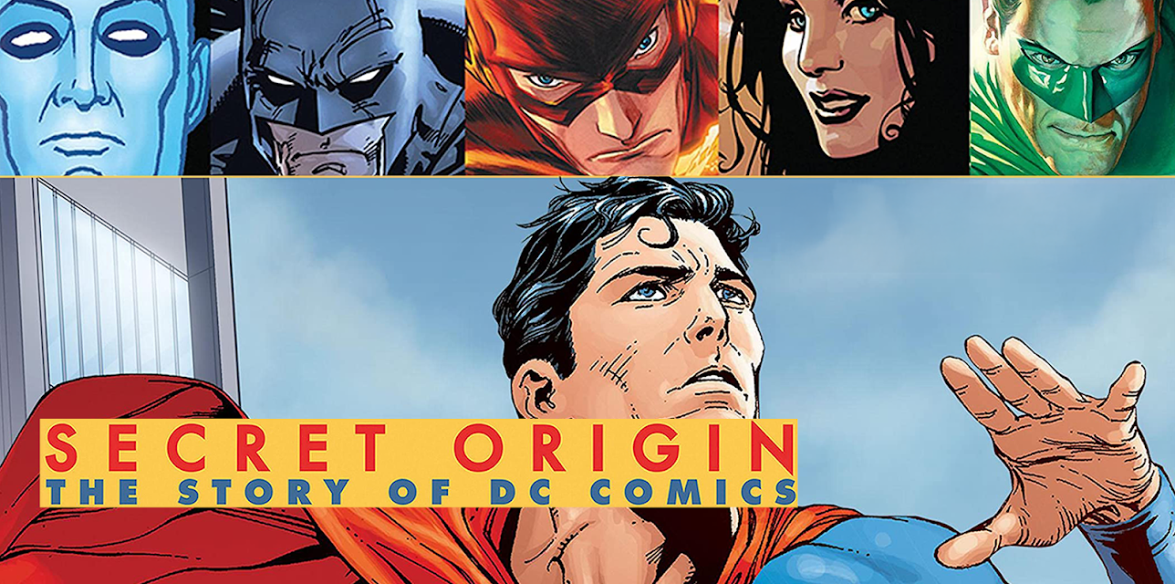Secret Origin: The Story of DC Comics (2016)